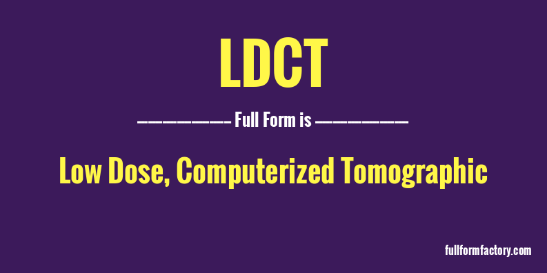 ldct-full-form