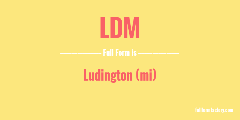 ldm-full-form