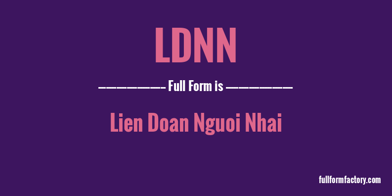 ldnn-full-form