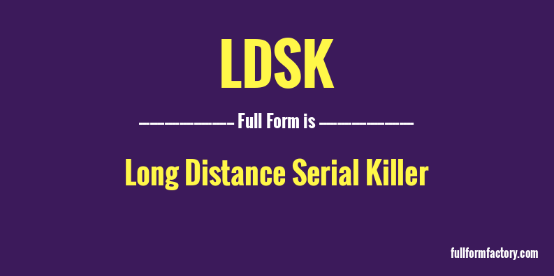 ldsk-full-form