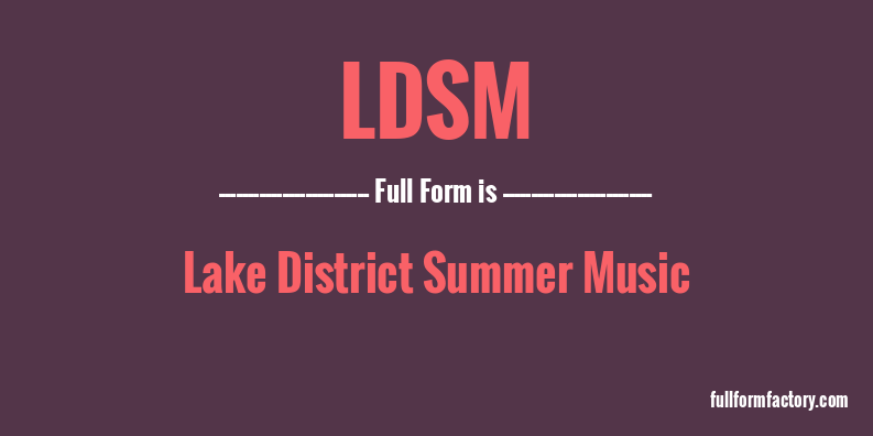 ldsm-full-form