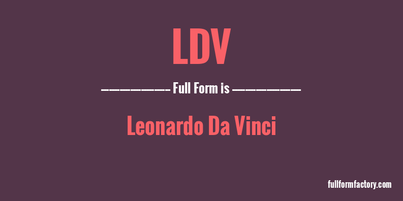 ldv-full-form