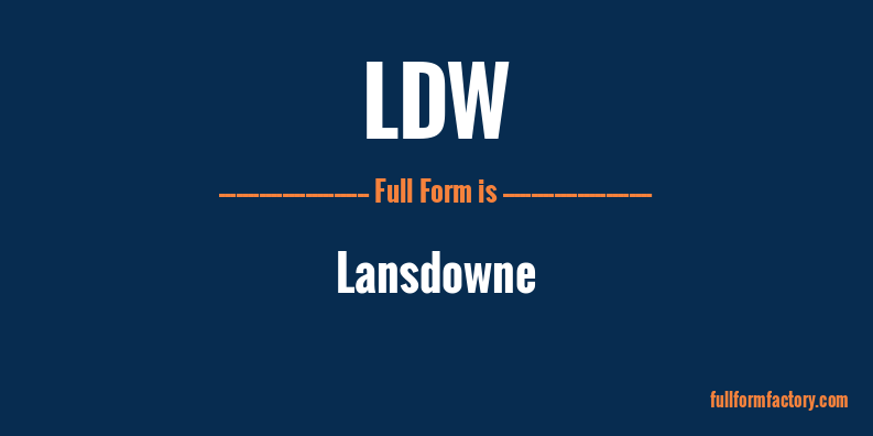 ldw-full-form