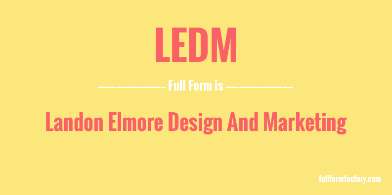 ledm-full-form