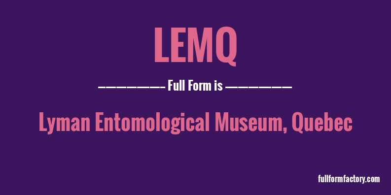 lemq-full-form