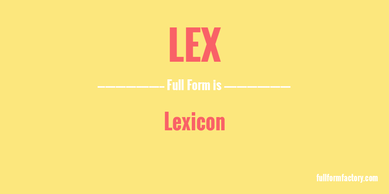 lex-full-form