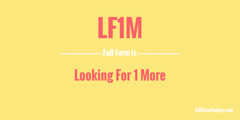 lf1m-full-form