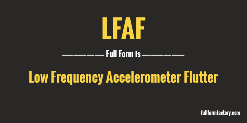 lfaf-full-form