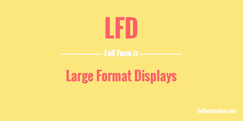 lfd-full-form