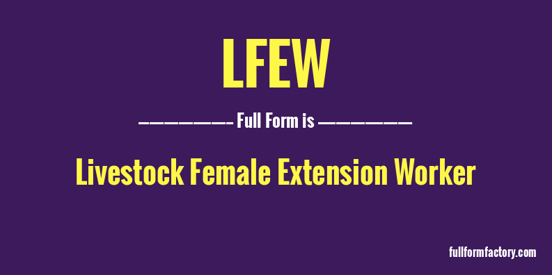 lfew-full-form