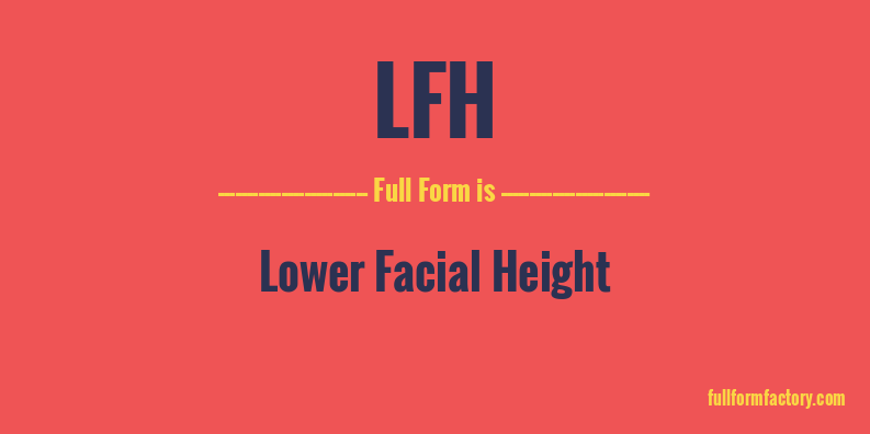 lfh-full-form