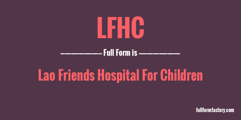 lfhc-full-form