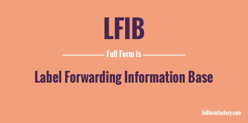 lfib-full-form