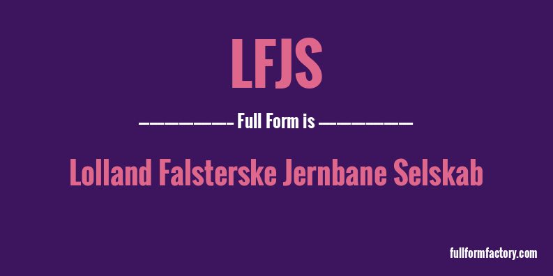 lfjs-full-form