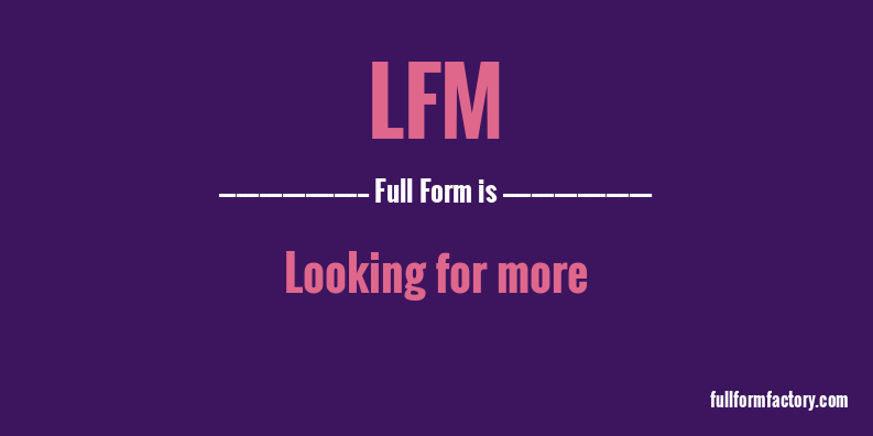 lfm-full-form
