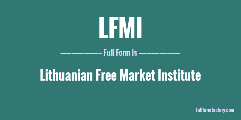 lfmi-full-form