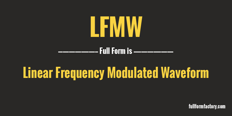 lfmw-full-form