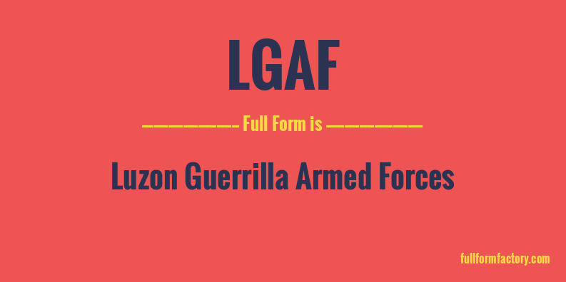 lgaf-full-form