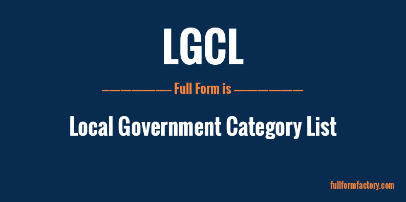 lgcl-full-form