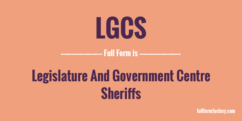 lgcs-full-form