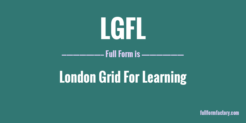 lgfl-full-form