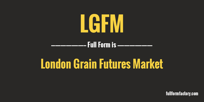 lgfm-full-form