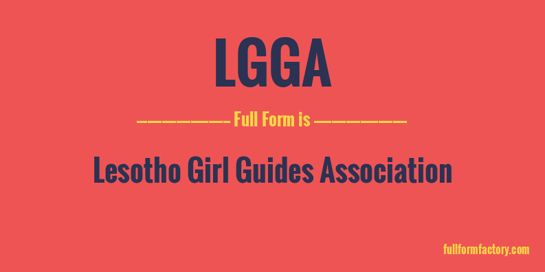 lgga-full-form