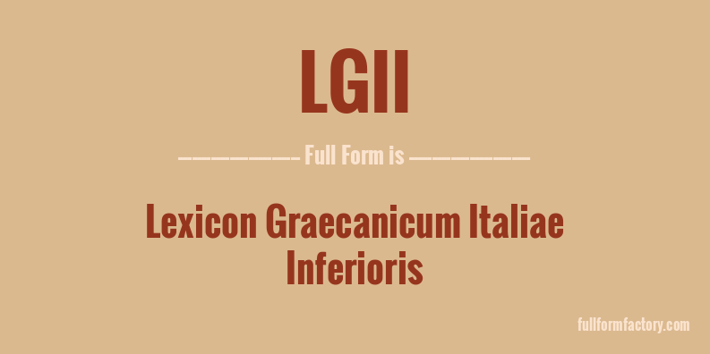 lgii-full-form