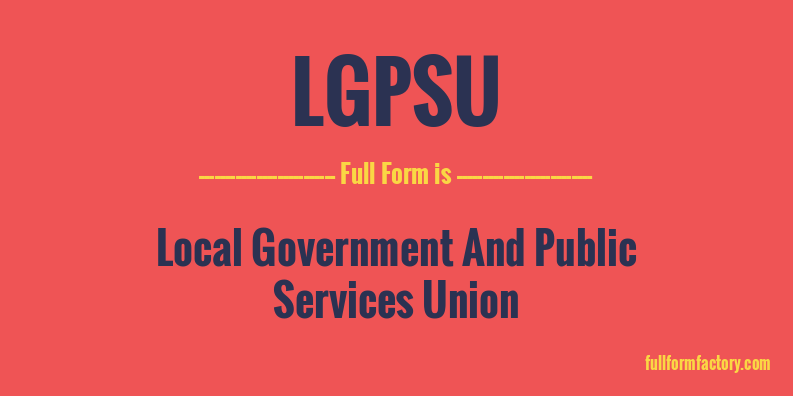 lgpsu-full-form