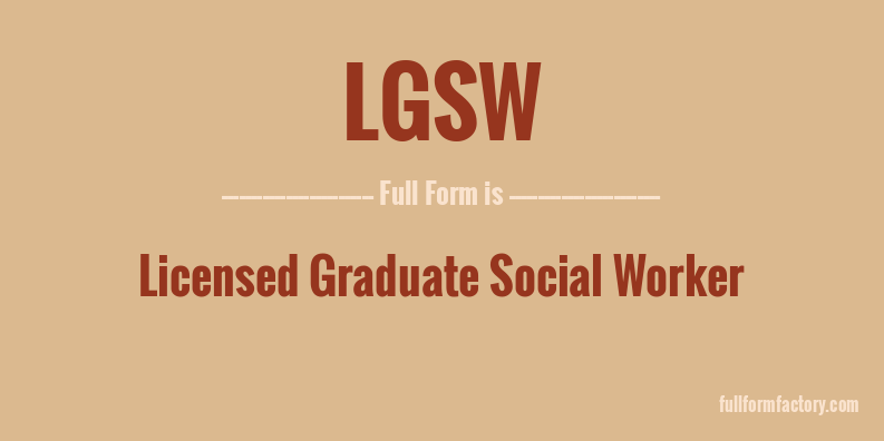 lgsw-full-form