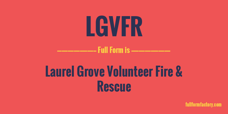 lgvfr-full-form