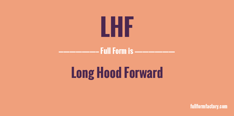 lhf-full-form