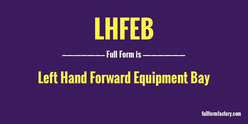lhfeb-full-form
