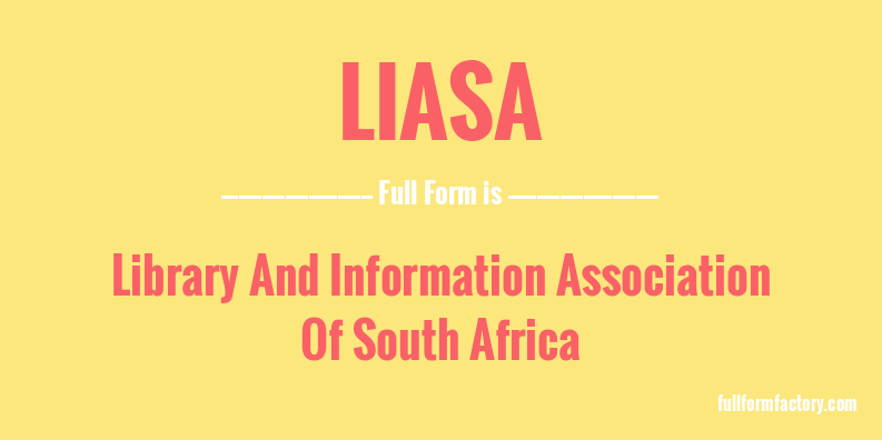 liasa-full-form