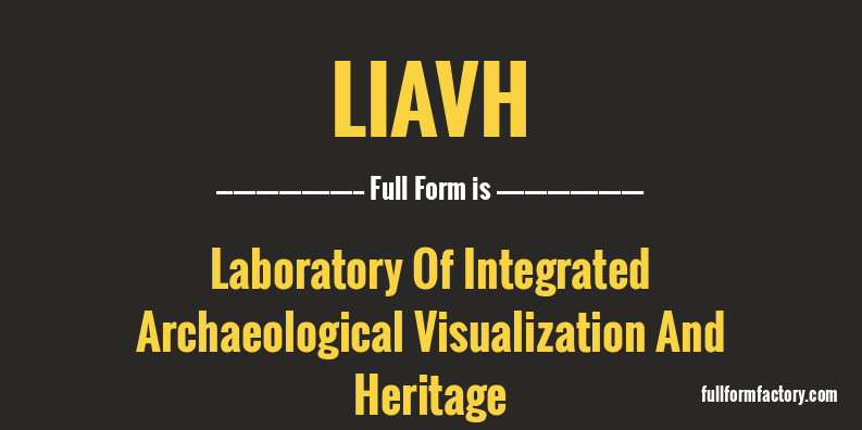 liavh-full-form