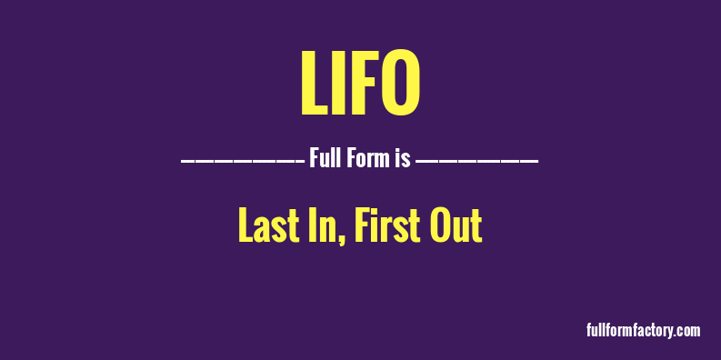 lifo-full-form