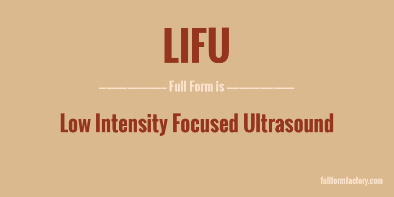 lifu-full-form