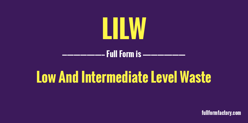 lilw-full-form