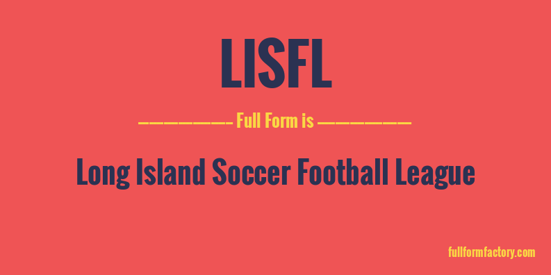 lisfl-full-form