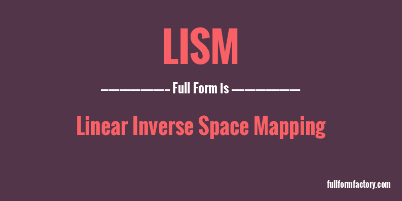 lism-full-form