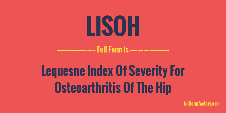 lisoh-full-form