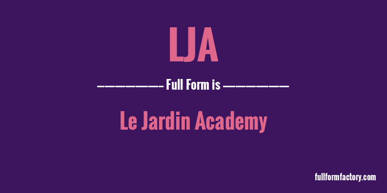 lja-full-form