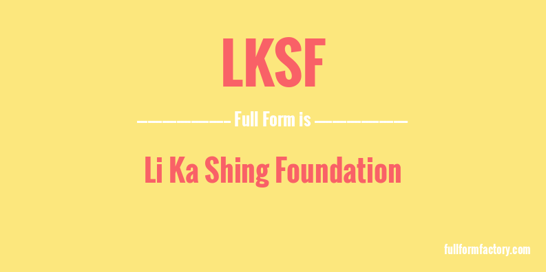 lksf-full-form