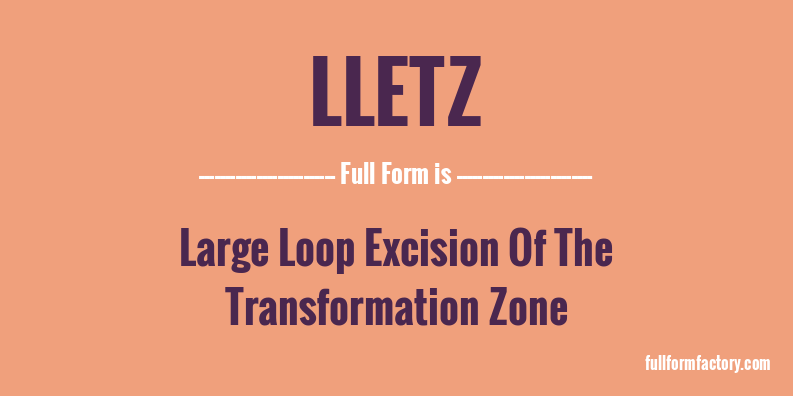 lletz-full-form