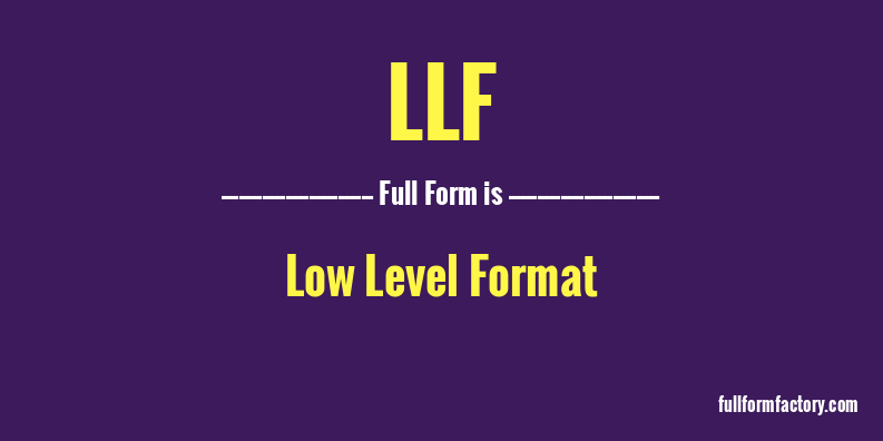 llf-full-form