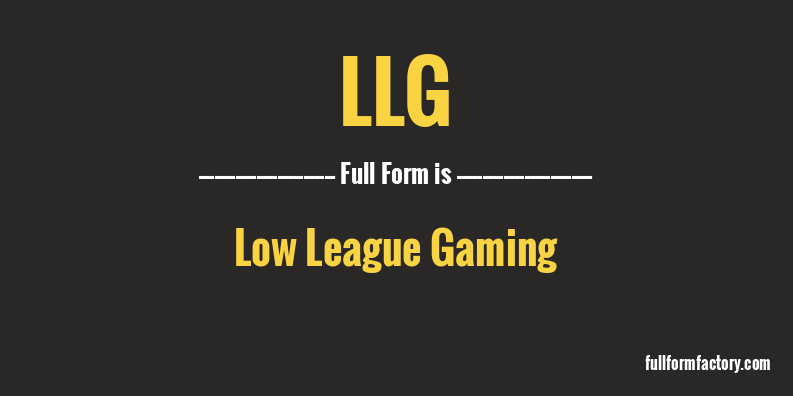 llg-full-form