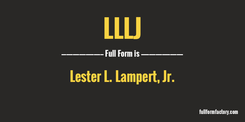 lllj-full-form