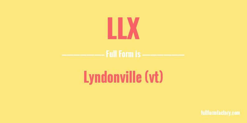 llx-full-form