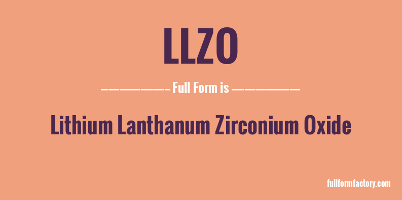llzo-full-form