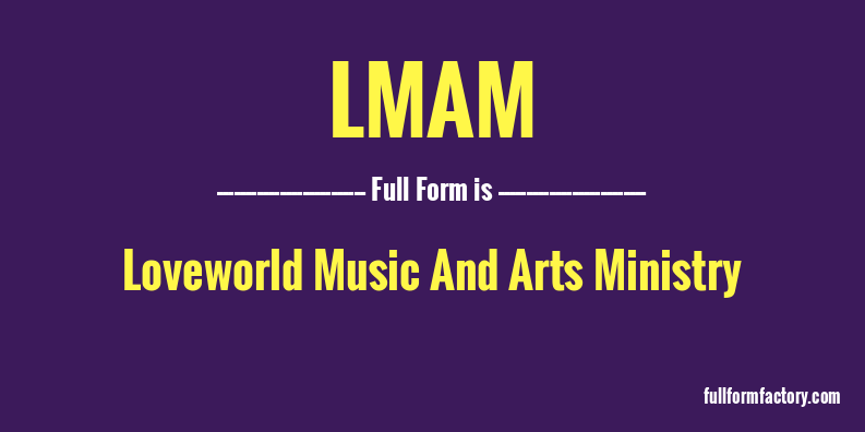 lmam-full-form